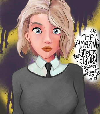 Porn Comics - The Amazing Spider-Gwen