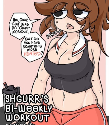 Porn Comics - Shgurr's Bi-Weekly Workout