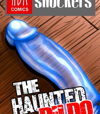 Porn Comics - The Haunted Dildo