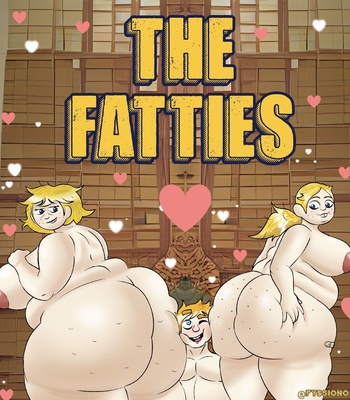 Porn Comics - The Fatties