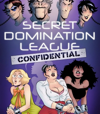 Porn Comics - Secret Domination League 6 – Confidential