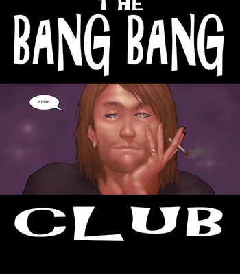 Spying With Lana Bonus Case 2 – The Bang Bang Club Uncut comic porn sex 3