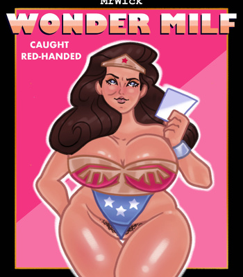 Porn Comics - Wonder Milf – Caught Red-Handed