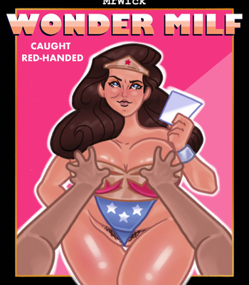 Wonder Milf – Caught Red-Handed comic porn sex 2