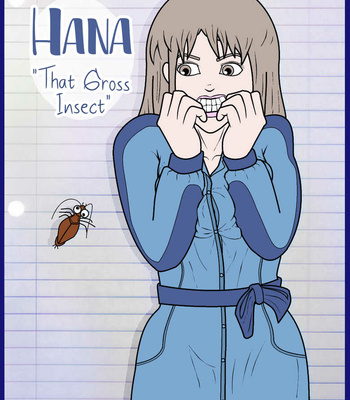 Porn Comics - Hana – That Gross Insect