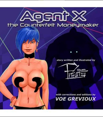Porn Comics - Agent X – The Counterfeit Money Maker (Story Version)