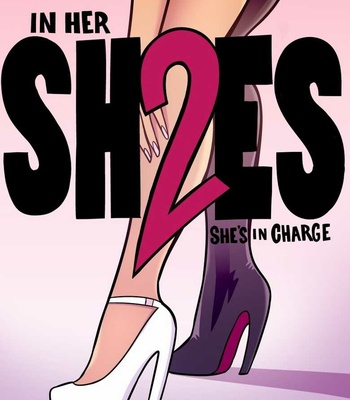 Porn Comics - In Her Shoes 2