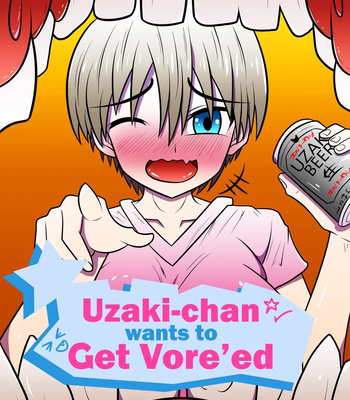 Porn Comics - Uzaki-Chan Wants To Get Vore’ed