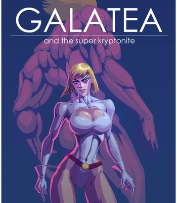 Porn Comics - Galatea And The Super Kryptonite
