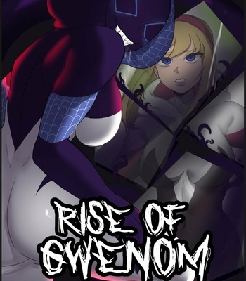Porn Comics - Rise Of Gwenom