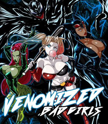 Porn Comics - Venomized Bad Girls