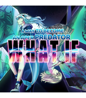 Porn Comics - A Way To Become An Apex Predator – What If