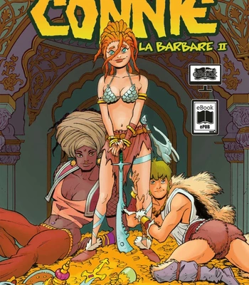Porn Comics - Connie The Barbarian Volume 2 – Part 1