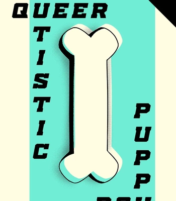 Porn Comics - A Queer Autistic Puppy Boy