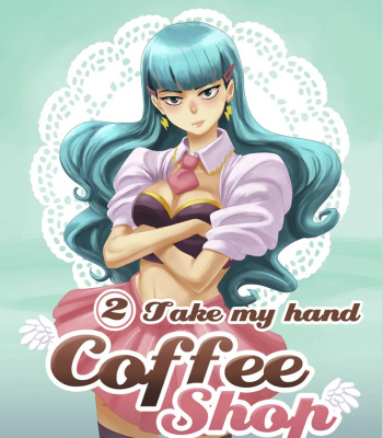 Coffee Shop 1 – Welcome comic porn sex 13