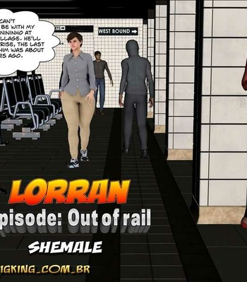 Lorran – Out Of Rail comic porn thumbnail 001